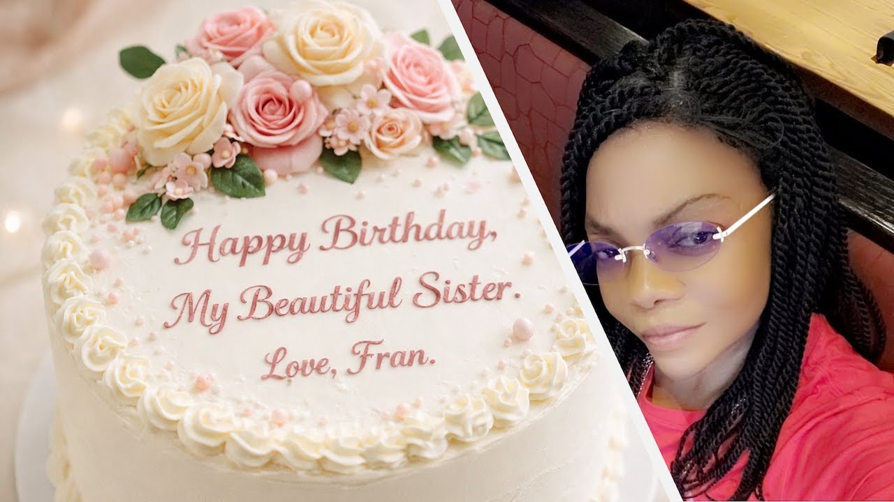 Happy Birthday My Beautiful Sister Tracey
