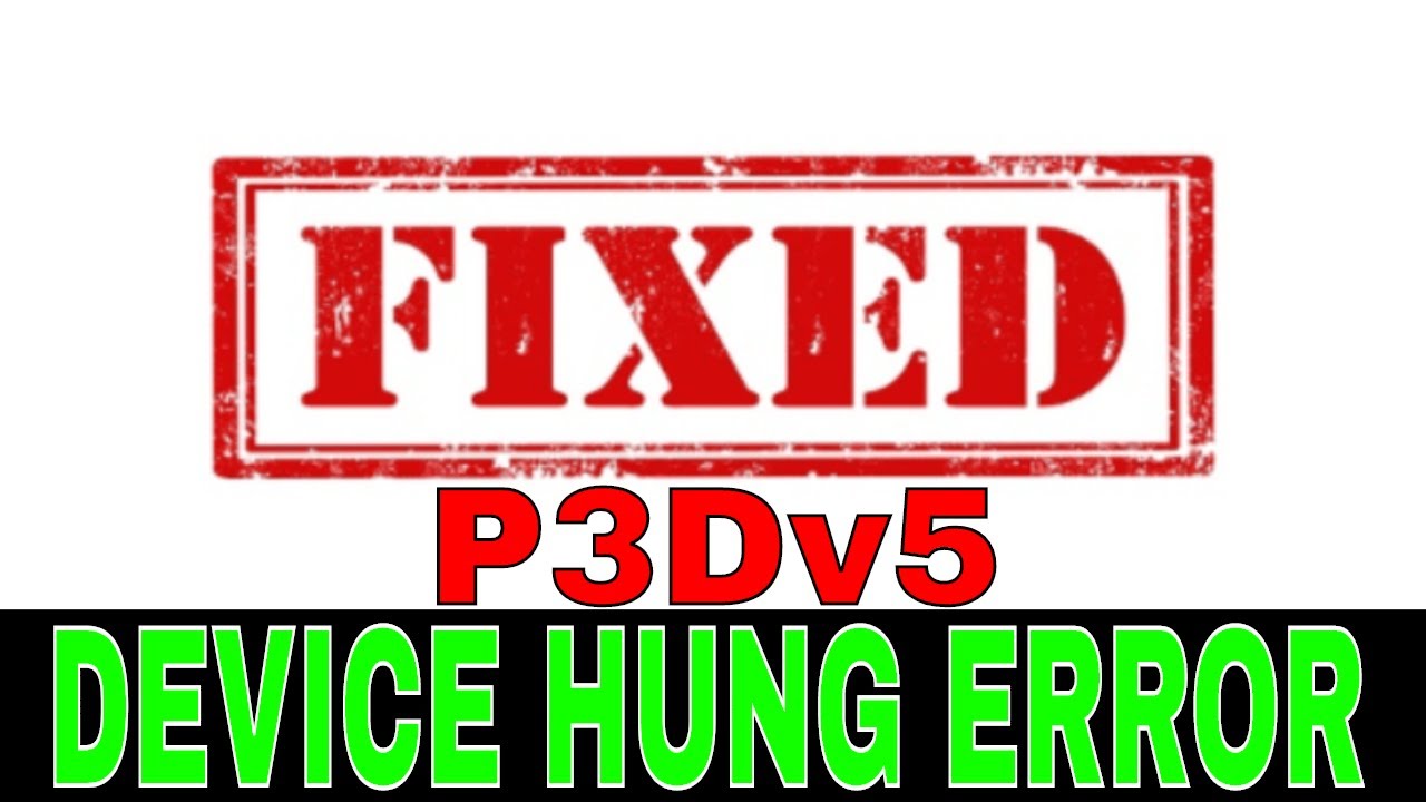 P3Dv5.1 | [SOLVED] Destroy the VRAM Device Hung Error Forever 100% Guaranteed! | 2020