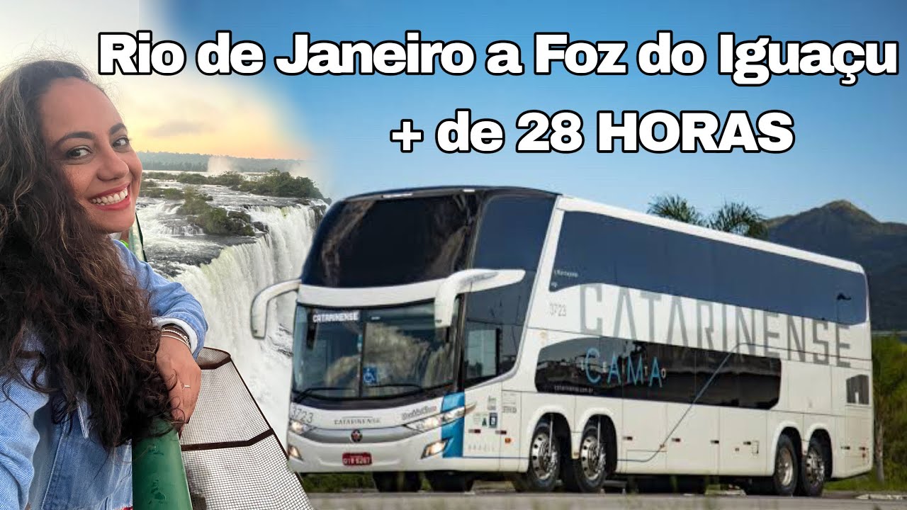 De RIO DE JANEIRO para FOZ DO IGUAÇU - 28 HORAS DE ÔNIBUS LEITO CAMA CATARINENSE
