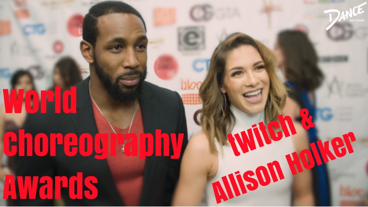 tWitch & Allison Holker, World Choreography Awards 2016 with Kristyn Burtt