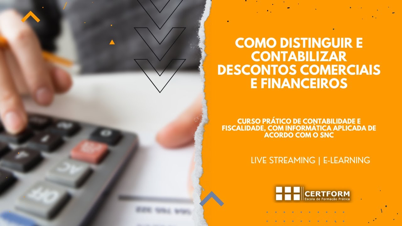 ✔ Descontos Financeiros e Descontos Comerciais - Exemplo de Contabilização