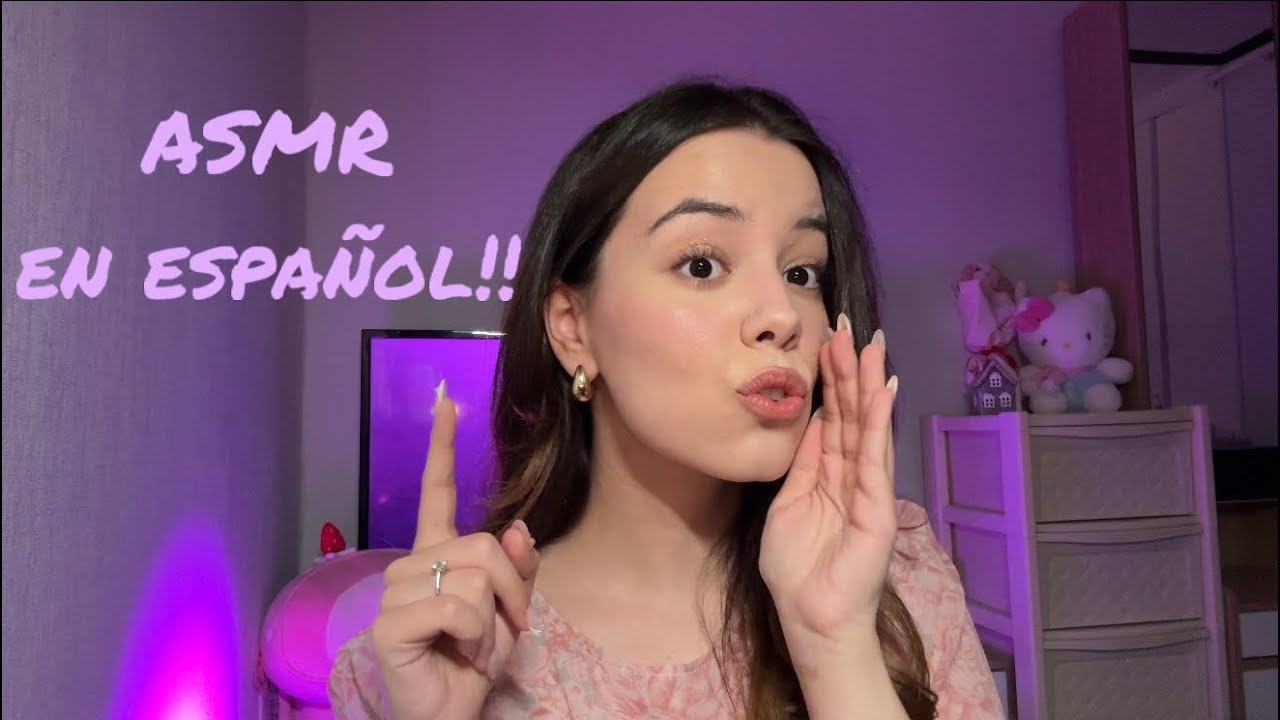 ASMR But it’s in Spanish???!!!!!🥳