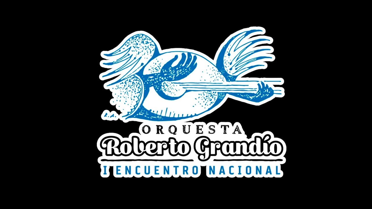Presentación Orquesta Roberto Grandío - I Encuentro Nacional