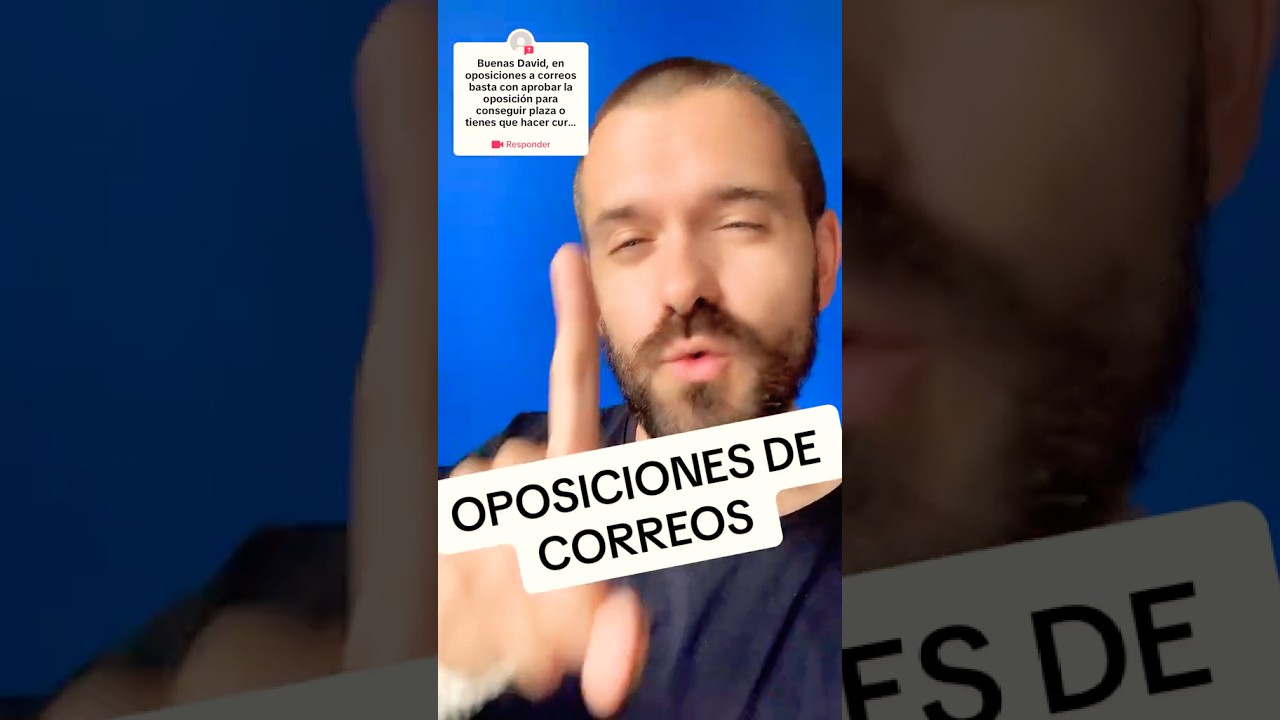 C&oacute;mo son las oposiciones de Correos 🏤