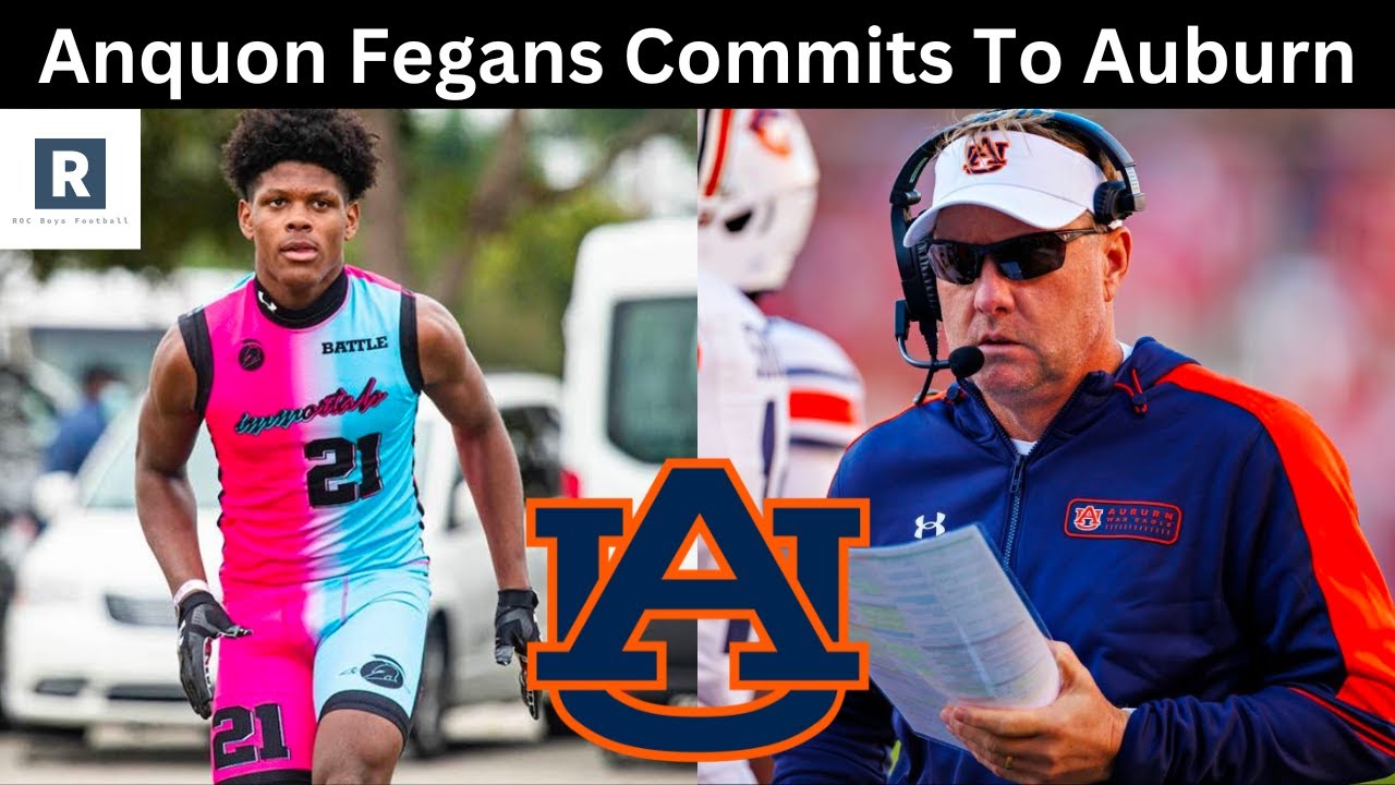 Anquon Fegans Commits To Auburn | Auburn Football Recruiting News