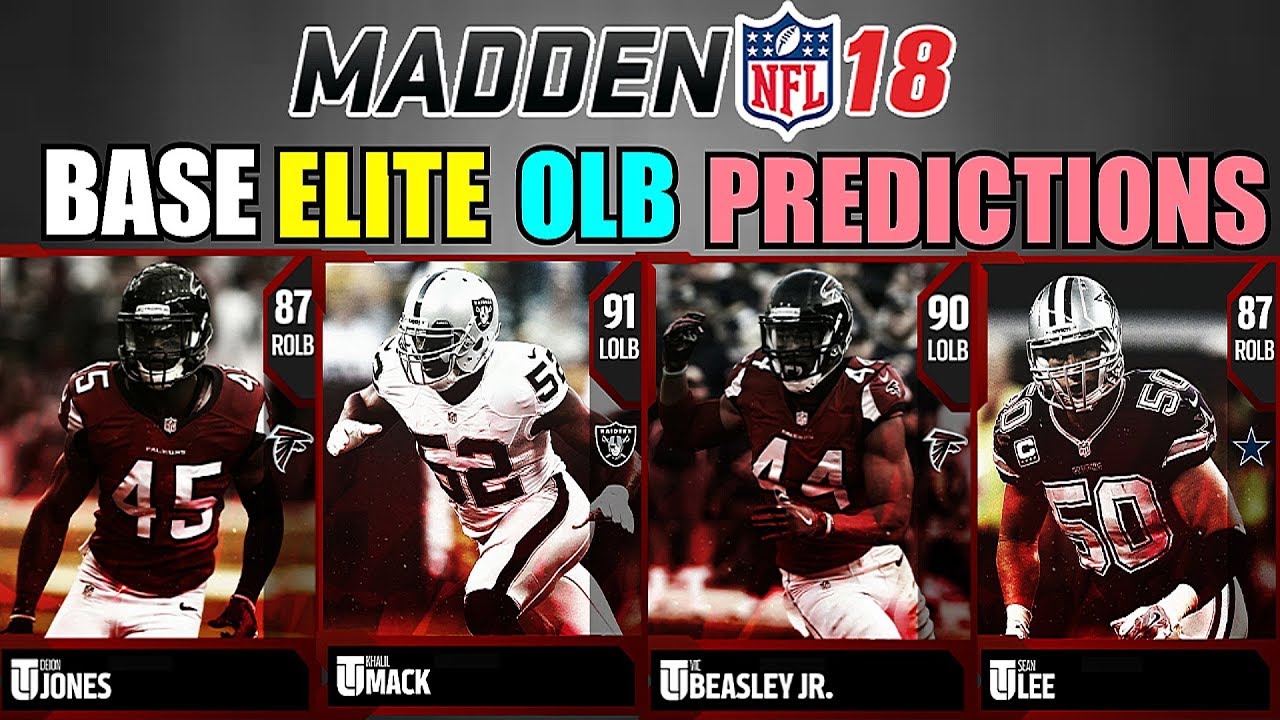 MADDEN 18 BASE ELITE OLB PREDICTIONS! Madden 18 Ultimate Team
