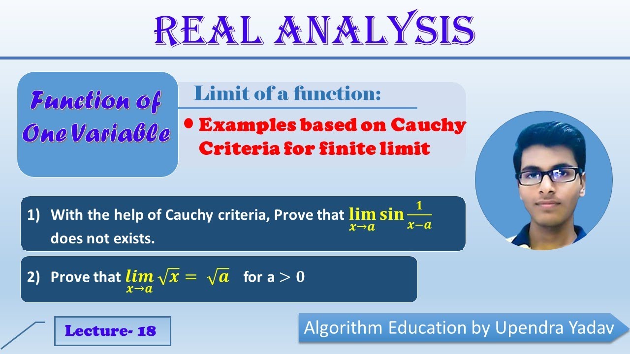Function of one variable: Limit of a function - L 18 (Examples based on cauchy criterion) | JAM |