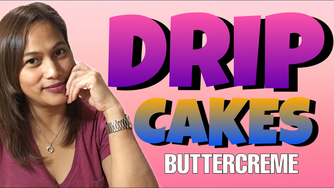 HOW TO DRIP A BUTTERCEME CAKES / drip cakes decorating