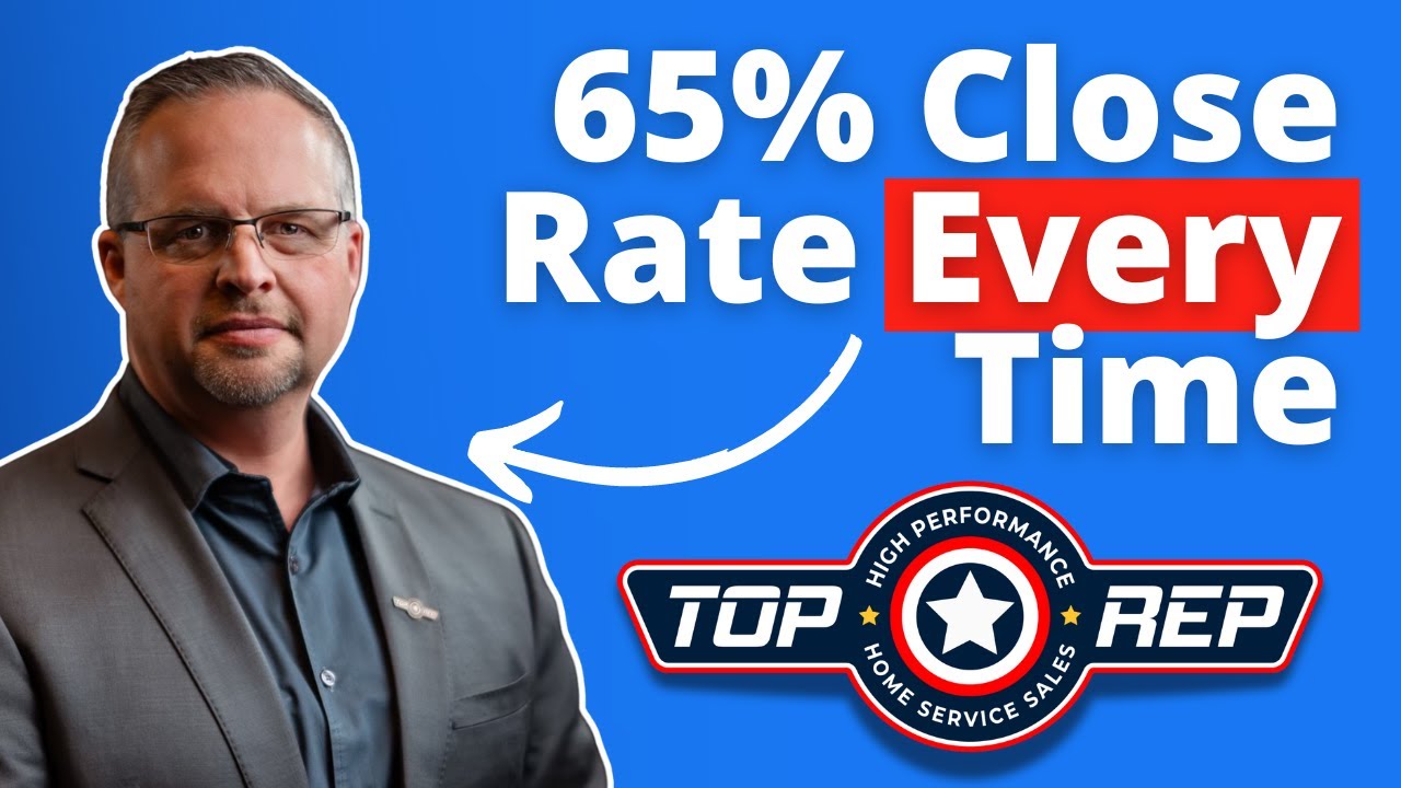 How to Close 65% Sales For Home Services? Chuck Thokey | Top Rep Contractors