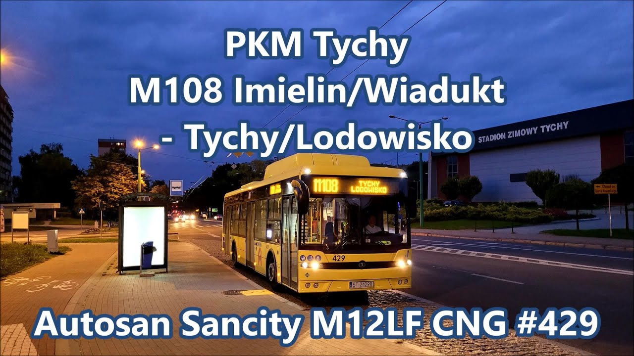 PKM Tychy - linia M108, Autosan Sancity M12LF CNG #429