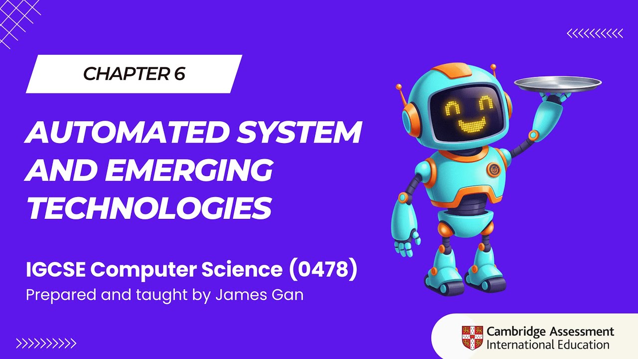 IGCSE Computer Science (2026-2028): C6 - Automated System, Robotic & Artificial Intelligence