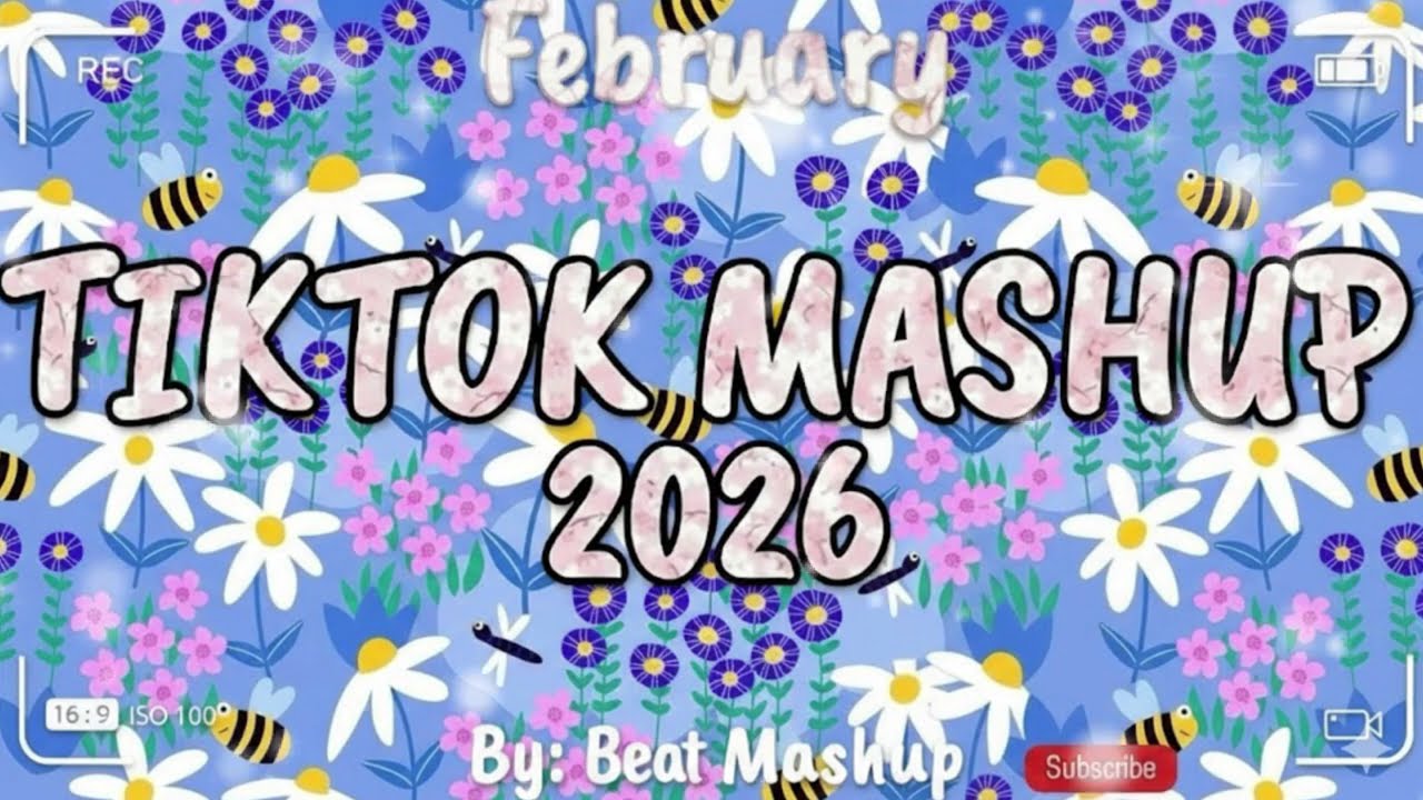 Tiktok Mashup February💘2026💘 (Not Clean)