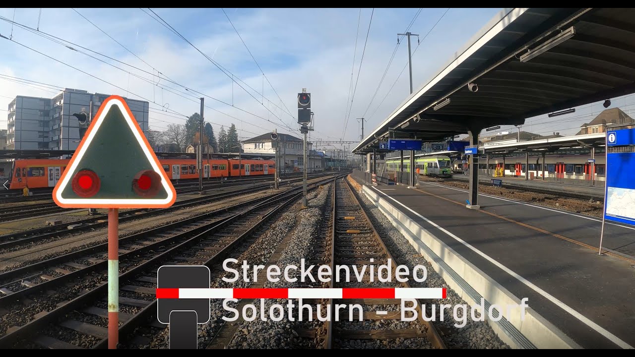 Cab ride Solothurn to Burgdorf - Führerstandsmitfahrt Solothurn nach Burgdorf