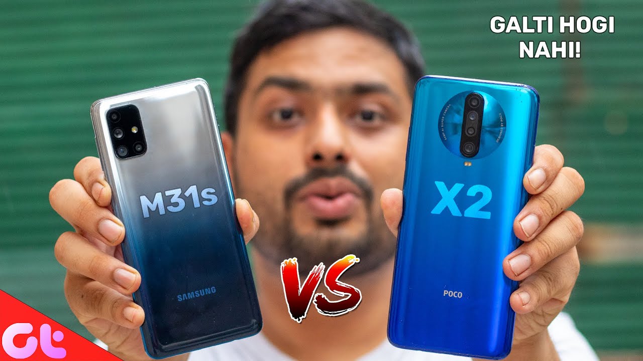 Samsung Galaxy M31s vs Poco X2 Full Comparison | Camera, Design | AB GALTI HOGI NAHI | GT Hindi