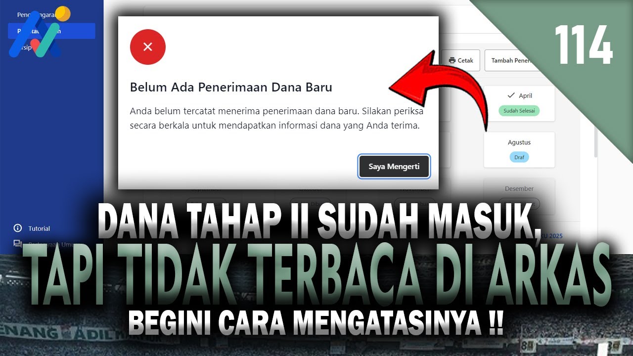 HATI-HATI! Dana BOS Tahap 2 Sudah Masuk Tapi Tidak Terbaca di Aplikasi ARKAS 2025, Coba Solusi Ini!