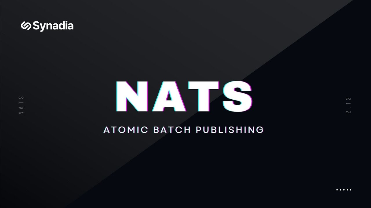 Атомная пакетная публикация | NATS 2.12