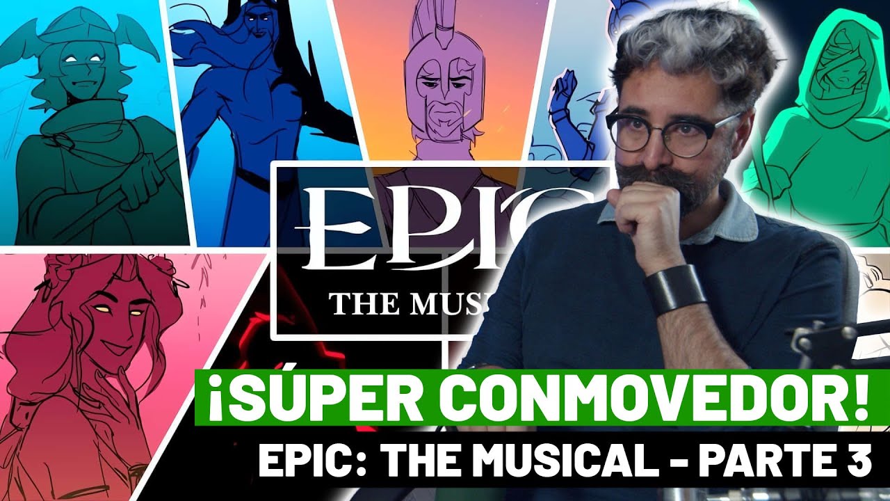 ¡SÚPER CONMOVEDOR! 🥹 // REACCIONANDO POR PRIMERA VEZ A EPIC: THE MUSICAL - PARTE 3