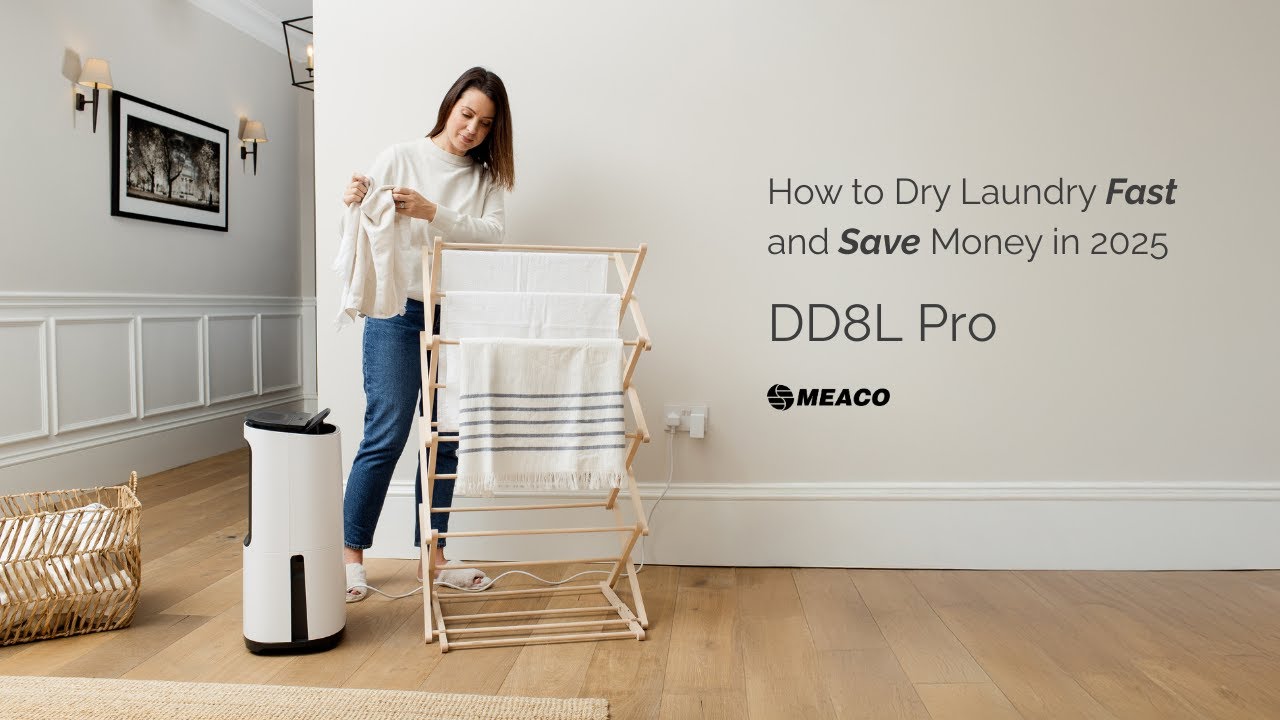 How to Dry Laundry Fast and Save Money in 2026 Part 2 – DD8L Pro | Meaco