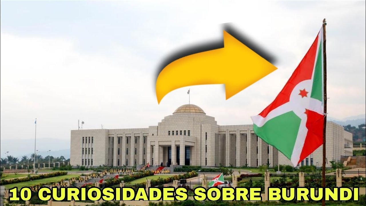 BURUNDI | 10 CURIOSIDADES QUE PRECISA CONHECER #29