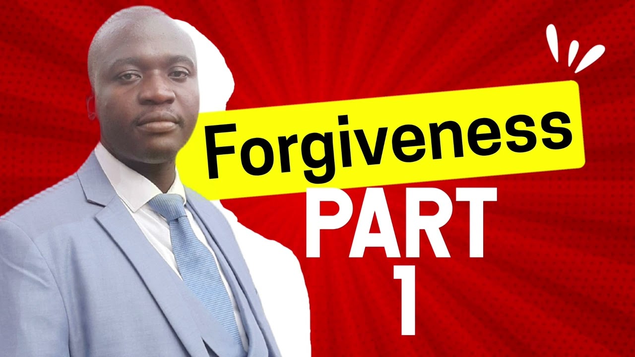 forgiveness Part 1/to forgive/ why must we forgive