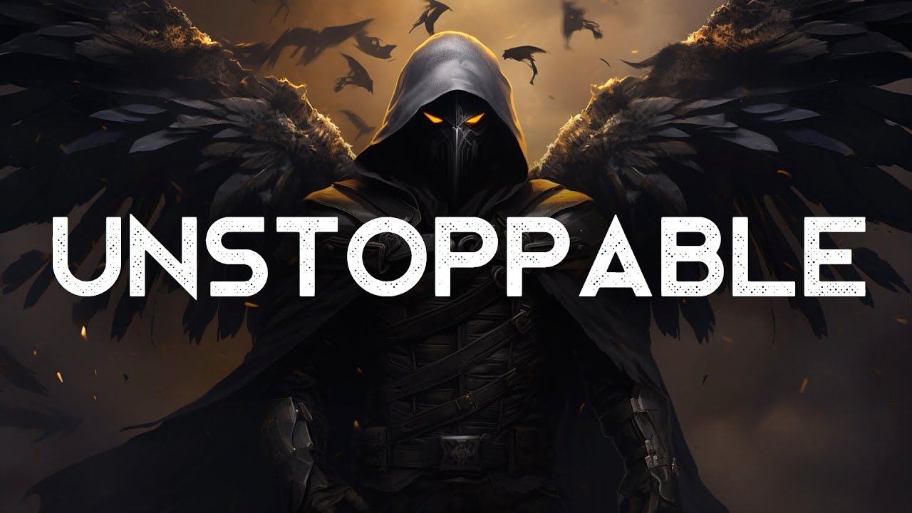 Unstoppable Badass Songs (LYRICS)