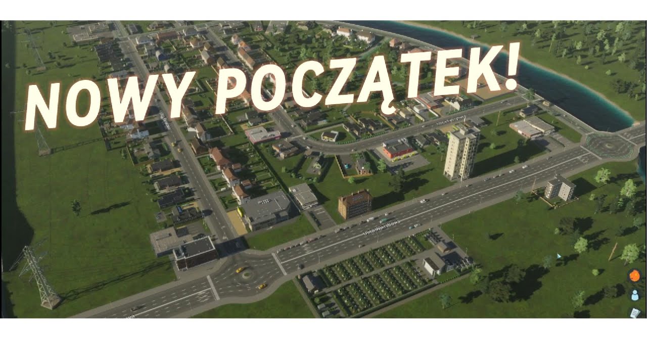 Rozpoczynamy nową przygodę! | Cityes Skylines || #1
