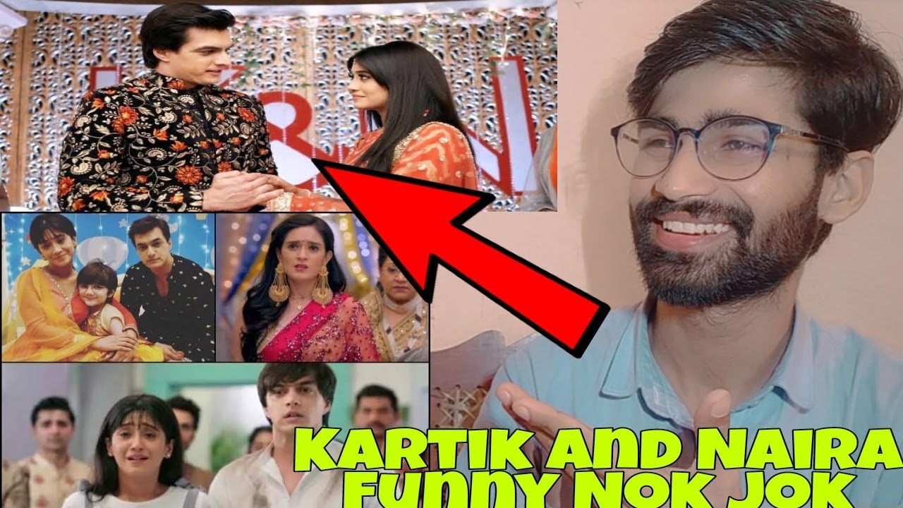 Pakistani Reaction On Kartik And Naira Funny Nok Jok | YRKKH Funny Scenes | | Shaabii Reaction |