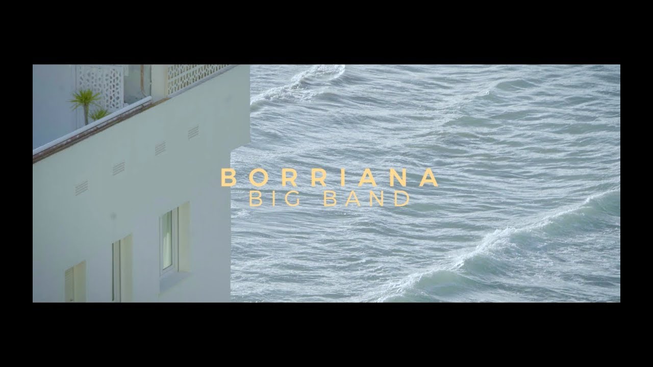 Borriana Big Band - Lladres (Videoclip oficial)