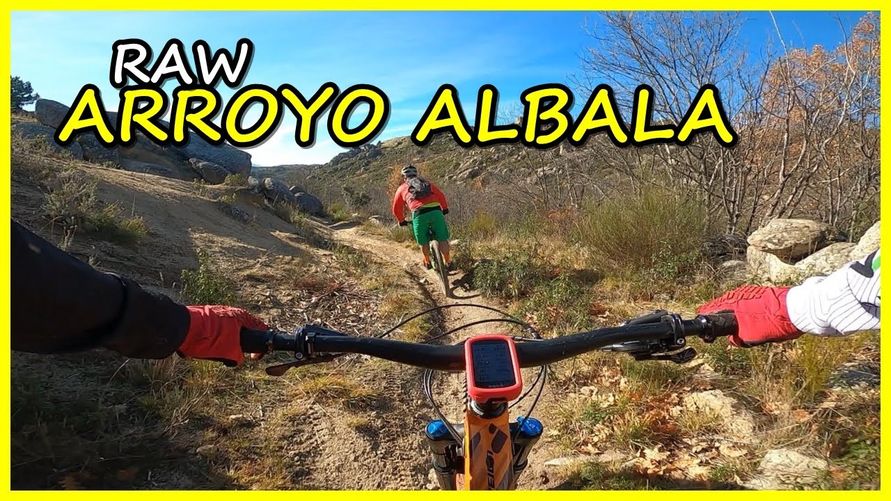 RAW | Trialera MTB 🏞️ ARROYO ALBALA | LIVING ENDURO