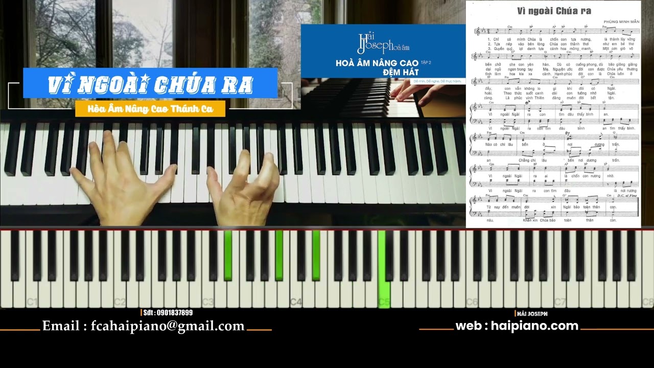 [Piano] Vì Ngoài Chúa Ra | Phùng Minh Mẫn | Hướng dẫn hoà âm nâng cao đệm hát thánh ca |