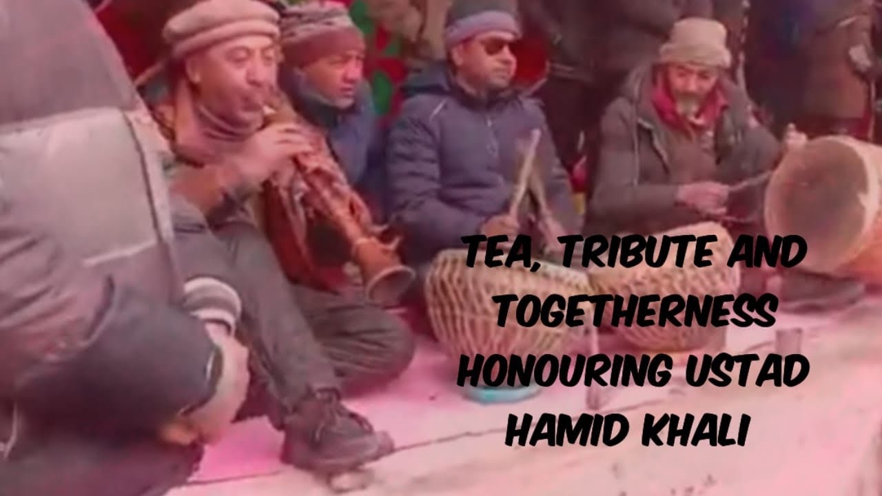 Tea, Tribute & Togetherness: Honoring Ustad Abdul Hamid Khali and Turtuk’s Tradition of Healing