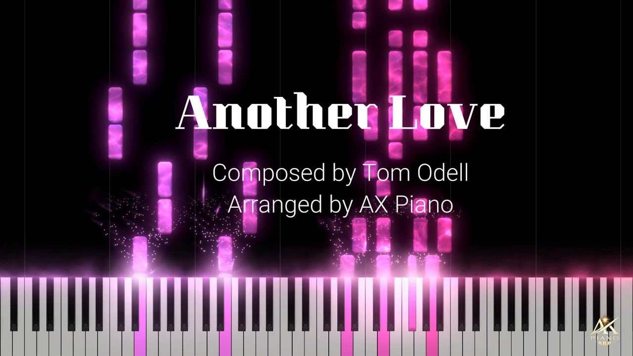 Another Love — Emotional Piano Cover | AX Piano