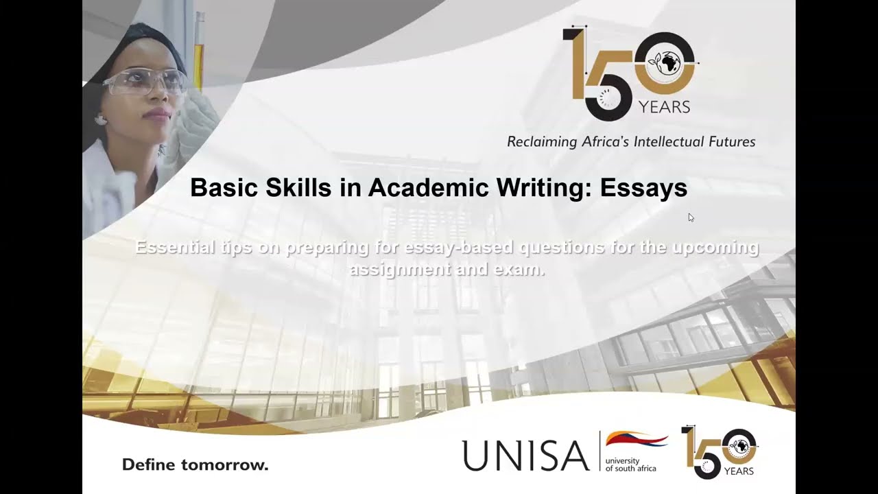 Basic Skills in Academic Writing: The Essay