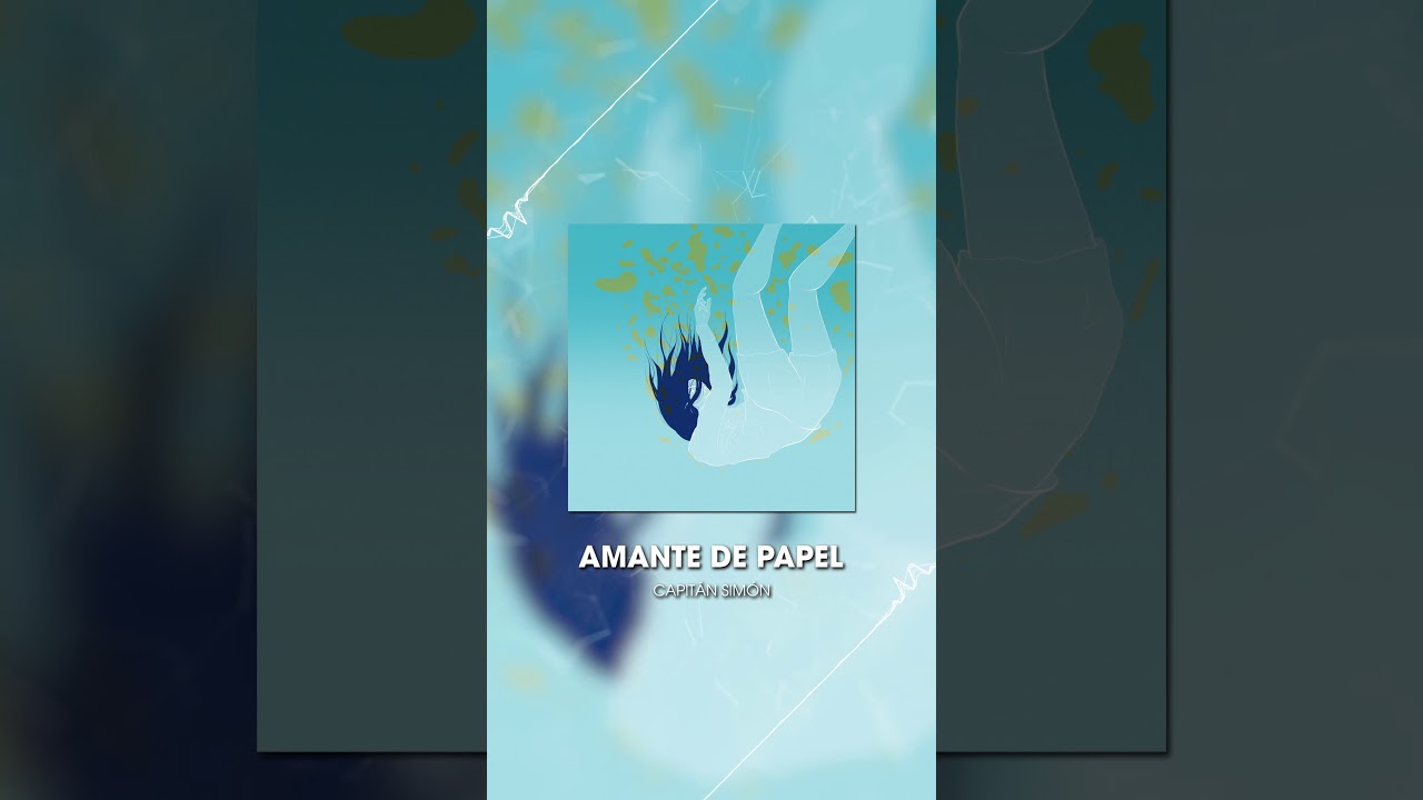 Capit&aacute;n Sim&oacute;n - Amante de Papel