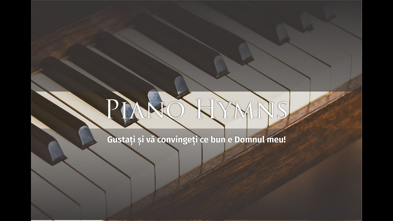 Gustaţi şi vă convingeţi ce bun e Domnul meu