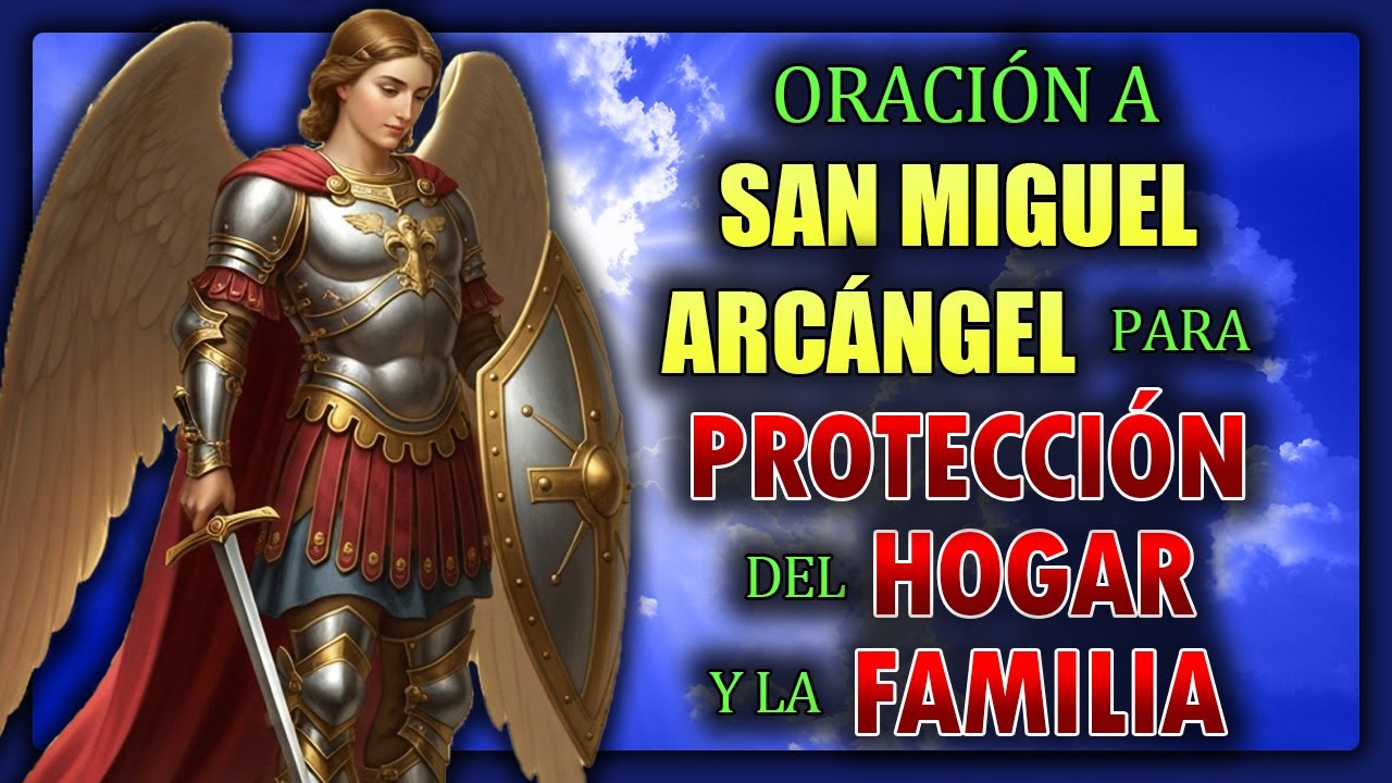 🌟Oración a San Miguel Arcángel: ¡Protección contra todo mal y peligro!🛡️