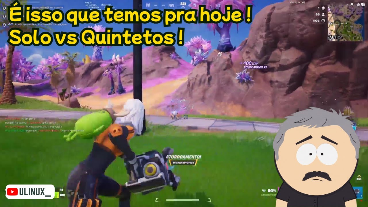 Fortnite - É isso que temos pra hoje ! Solo vs Quintetos !