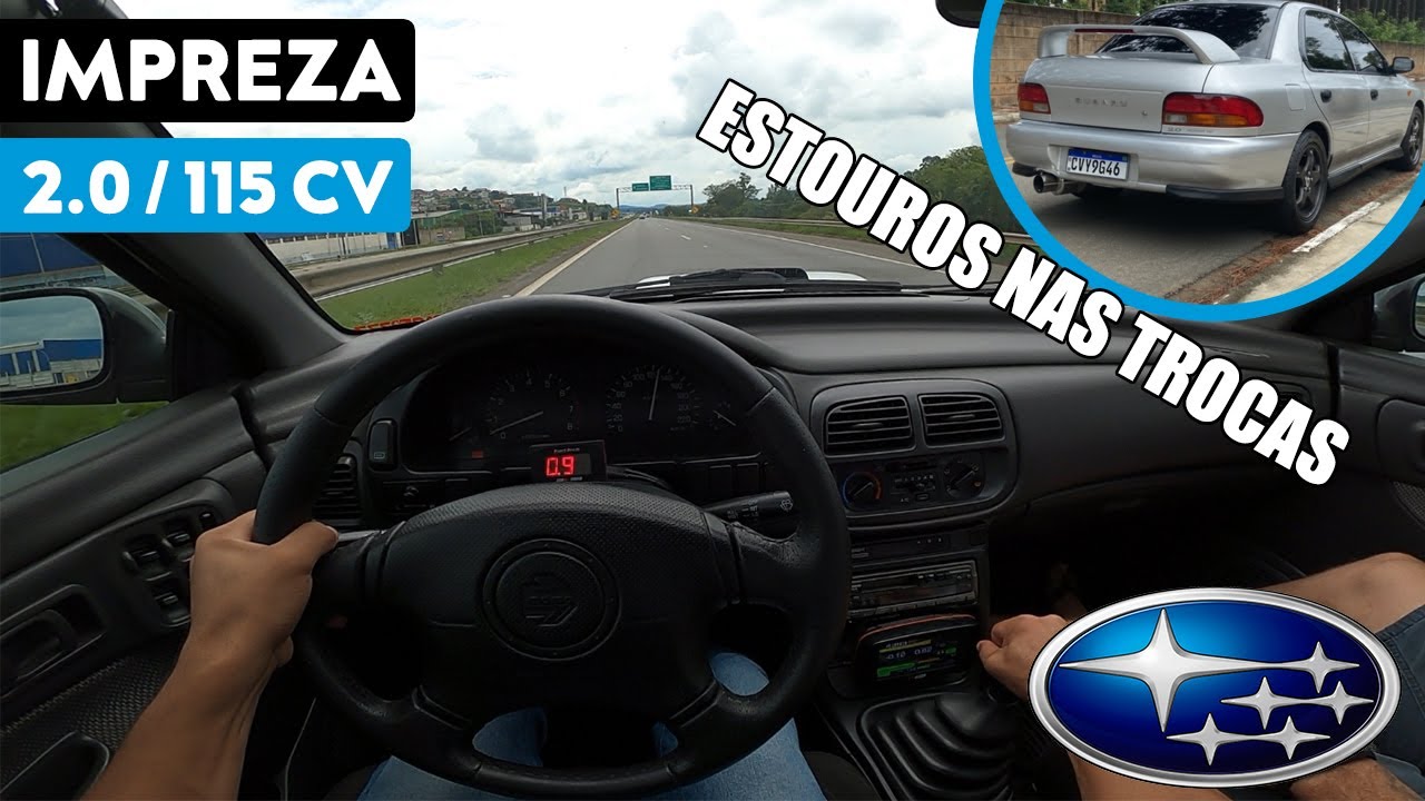 ACELERANDO SUBARU IMPREZA 2.0 4X4 MANUAL ANDA BEM? VALE A PENA? FLAT SHIFT PIPOCANDO AS MARCHAS