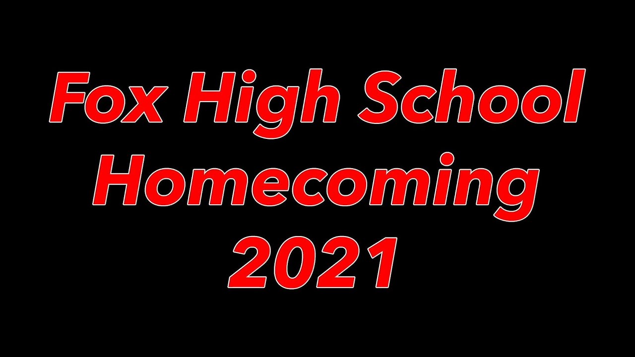 Fox High School Homecoming 2021 - Arnold, MO