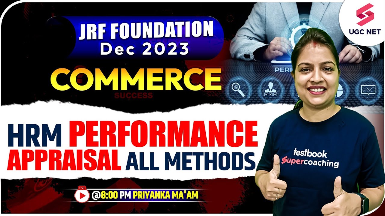 HRM Performance Appraisal All Methods | Commerce | HRM 2023 | Priyanka Ma'am