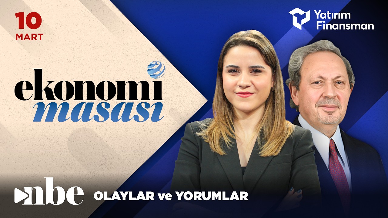 Ekonomi Masası | 10 MART