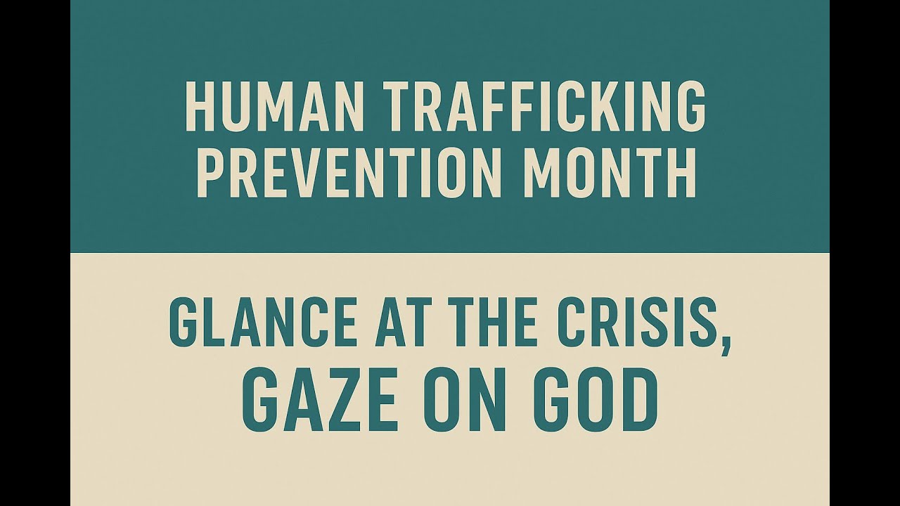 Our Prayer for January // National Human Trafficking Prevention Month