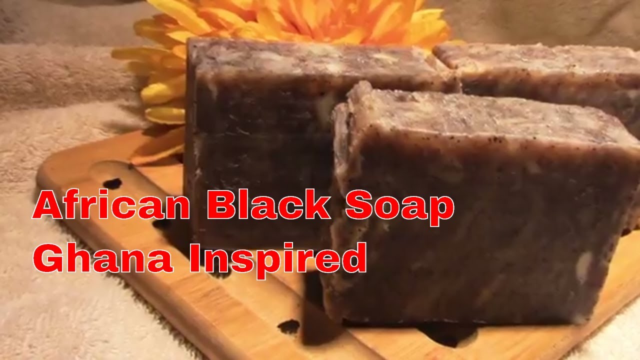 African Black Soap Ghana Inspired - Hot Process Method