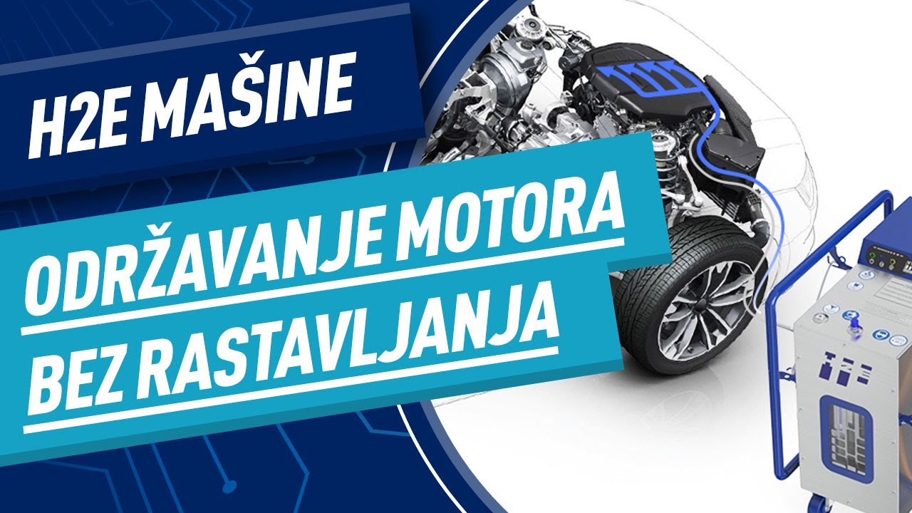 ODRŽAVANJE MOTORA BEZ RASTAVLJANJA? || H2E MAŠINE ZA PROFESIONALNU DEKARBONIZACIJU
