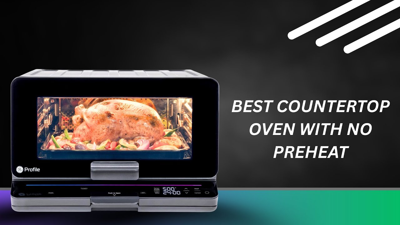 Best Countertop Oven with No Preheat | 11-in-1 Air Fry, Bake, Roast & More