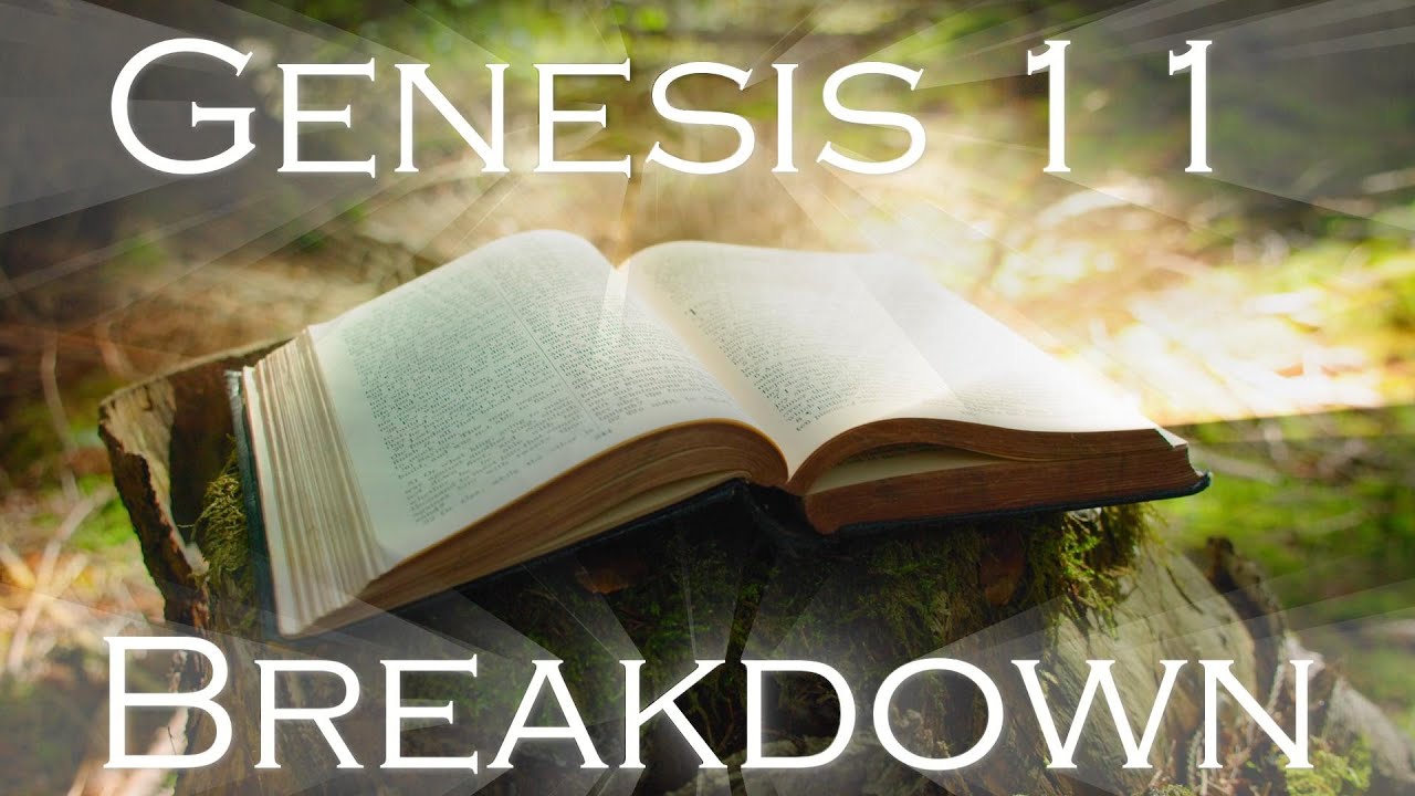 Genesis 11 breakdown