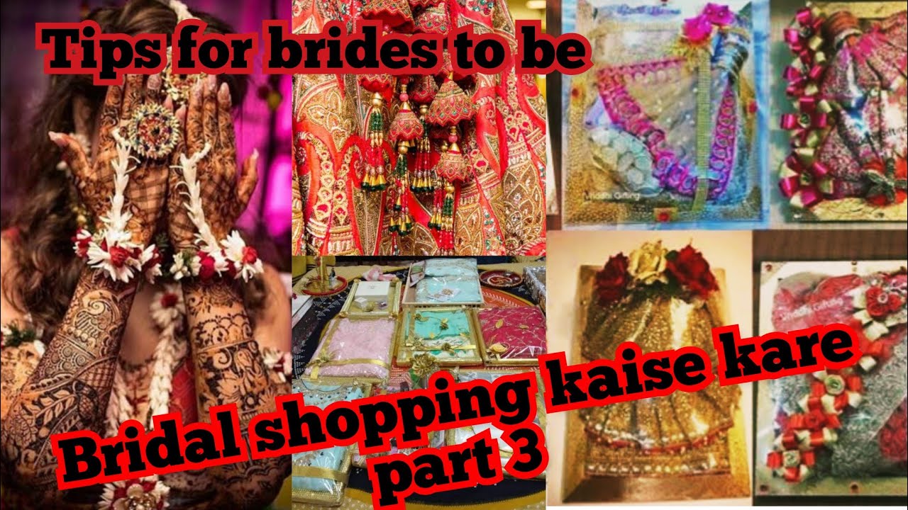 bridal shopping kaise kare part 3 | bridal shopping kaise kare | shadi ki shopping list