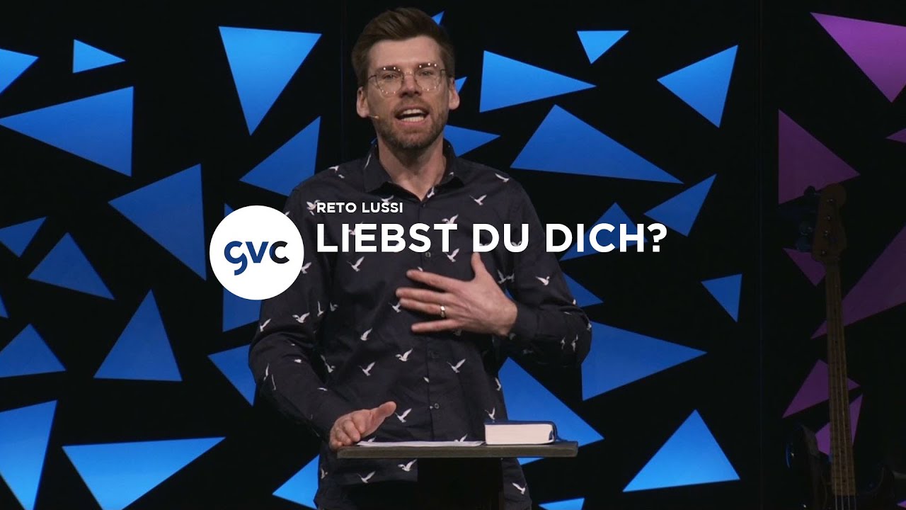 [CH] Liebst du dich? | Reto Lussi