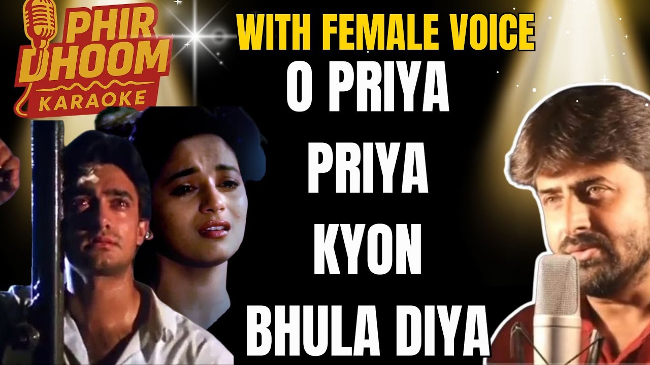 “O Priya Priya – Karaoke with Lyrics | Female Sing Along | 90s Evergreen | HQ”