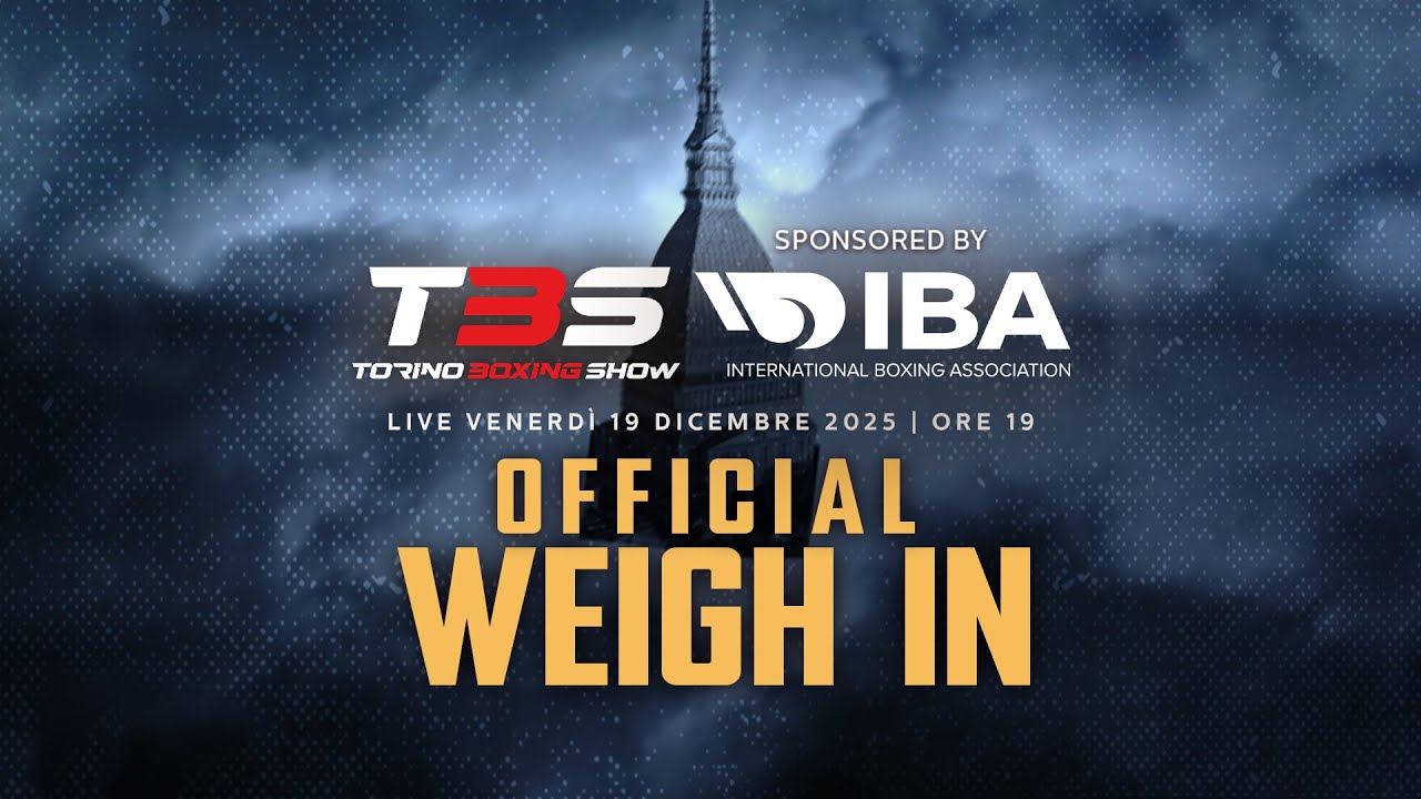 TORINO BOXING SHOW - Official Weight-In - 19.12.2025